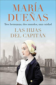The Captain's Daughters Las Hijas Del Capitan 