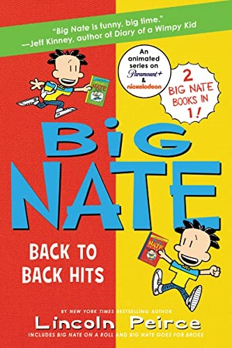 Big Nate: Back to Back Hits: On a Roll and Goes for Broke