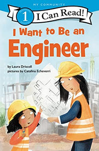 I Want to Be an Engineer 