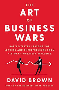 The Art of Business Wars 