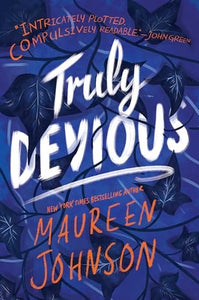 Truly Devious: A Mystery 