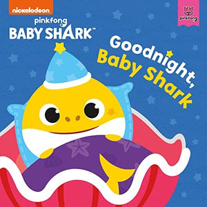 Baby Shark: Good Night, Baby Shark! 