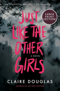 Just Like the Other Girls 