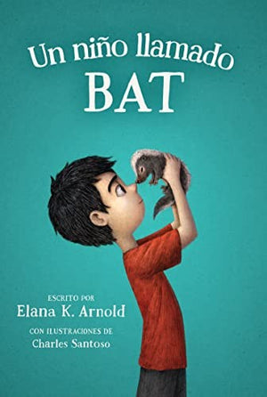 Un Un Nino Llamado Bat