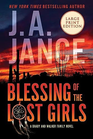 Blessing Of The Lost Girls LP: A Brady And Walker Family Novel