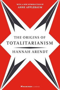 The Origins of Totalitarianism 