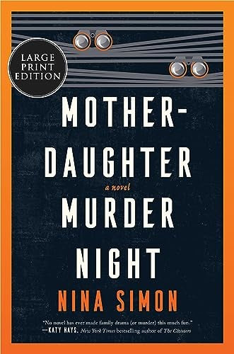 Mother-Daughter Murder Night: A Novel LP