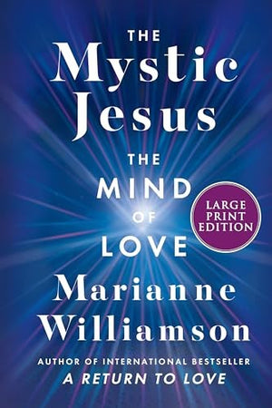 The Mystic Jesus: The Mind Of Love LP