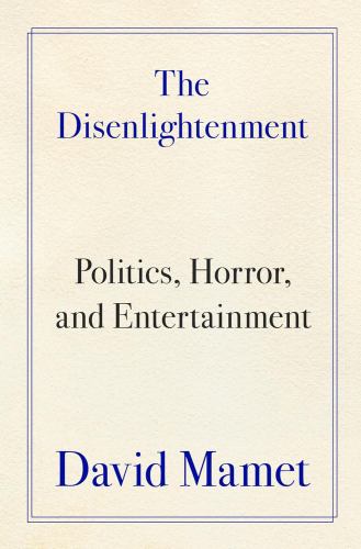 The Disenlightenment