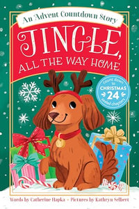 Jingle, All the Way Home: An Advent Countdown Story 