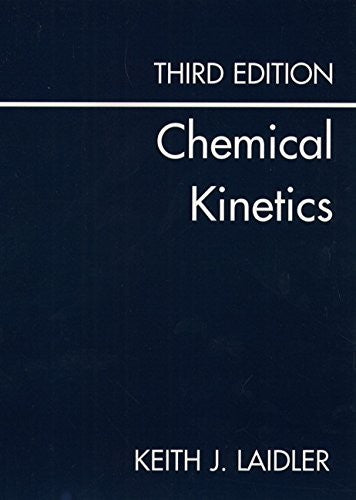 Chemical Kinetics 3/E