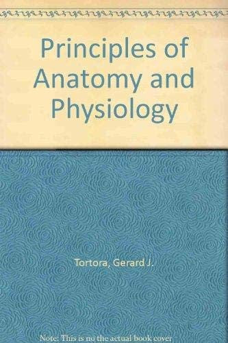 Principles of Anatomy and Physiology