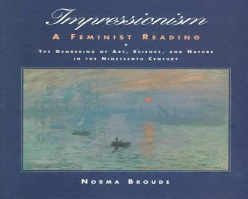 Impressionism: A Feminist Reading