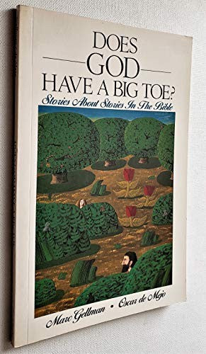 Does God Have a Big Toe?