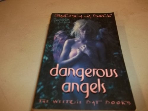 Dangerous Angels