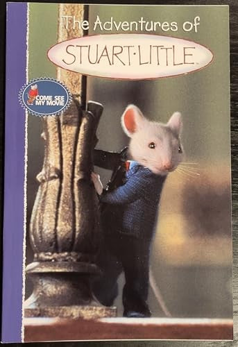 Stuart Little: the Adventures of Stuart Little