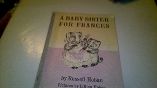 A Baby Sister for Frances