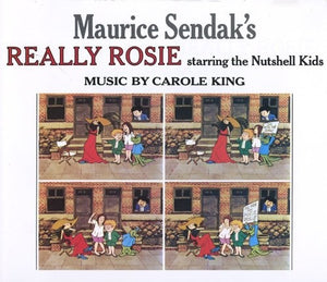 Maurice Sendak's Really Rosie 