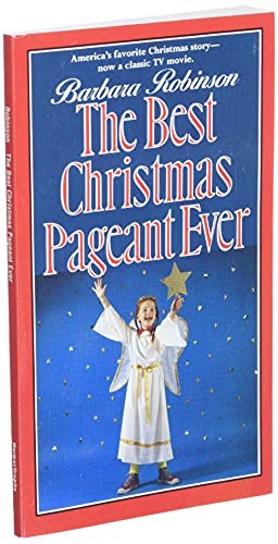 The Best Christmas Pageant Ever