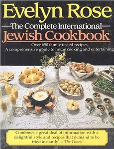 The Complete International Jewish Cookbook 