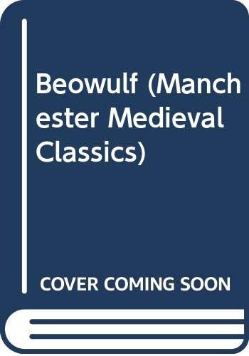Beowulf (Manchester Medieval Classics) (English and Old English Edition)