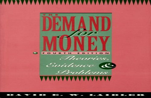 The Demand for Money