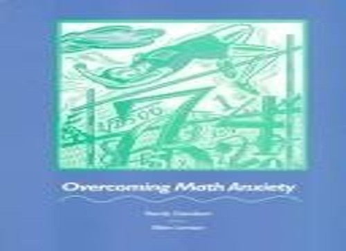 Overcoming Math Anxiety