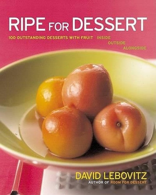 Ripe for Dessert