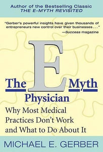 E Myth Physician 