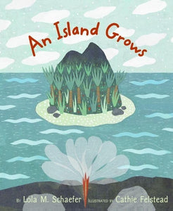 An Island Grows 