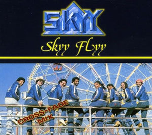 Skyy Flyy (Cross Fade Megamix)