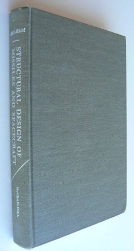 Structural Design of Missiles and Spacecraft