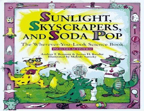 Sunlight, Skyscrapers and Soda Pop