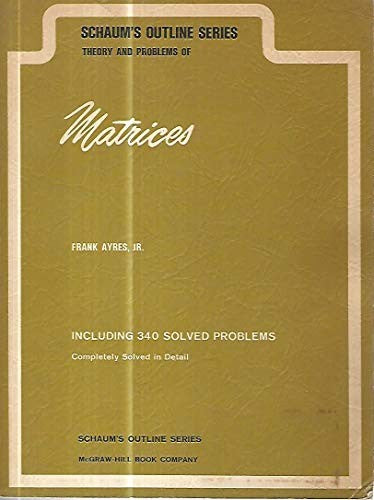 Schaum's Outline of Matrices