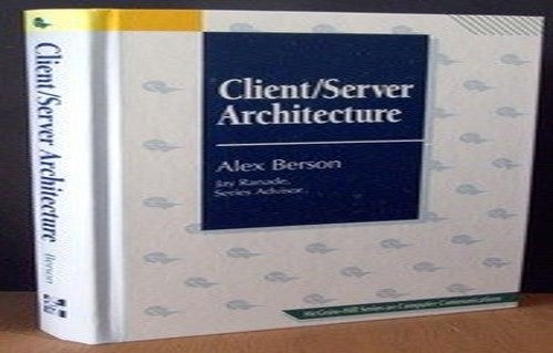 Client/Server Architecture