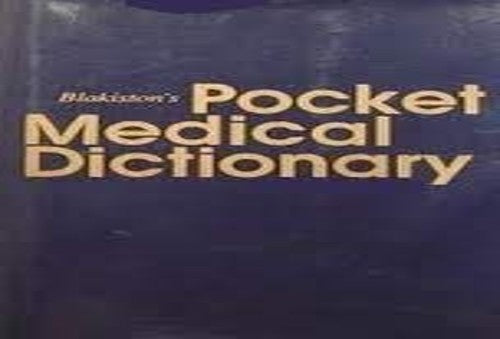Blakiston's Pocket Medical Dictionary