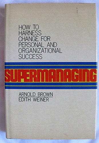 Supermanaging