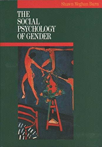 The Social Psychology of Gender