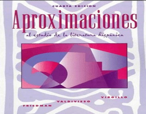 Aproximaciones al Estudio de la Literatura Hispanica