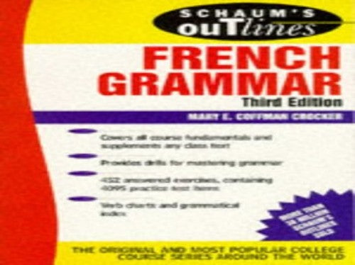 SCHAUM'S FRENCH GRAMMAR, 3/E