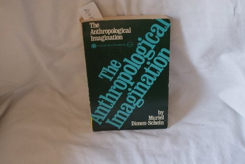 Title: The Anthropological Imagination