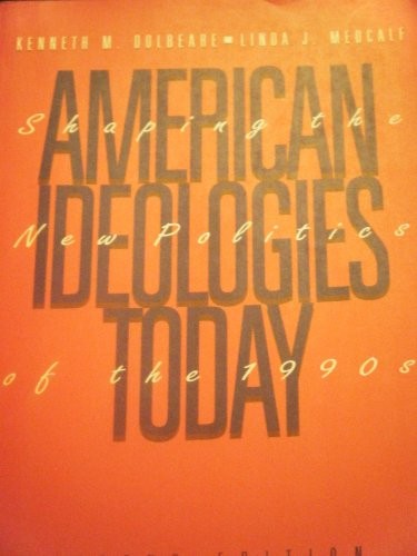 American Ideologies Today