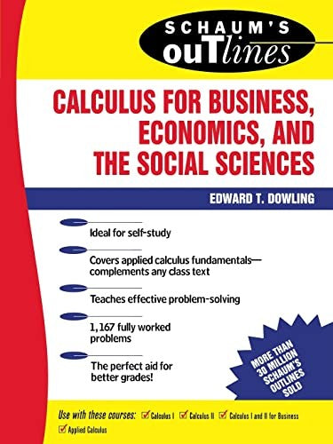 Schaum's Outline of Calculus for Business, Economics, and The Social Sciences