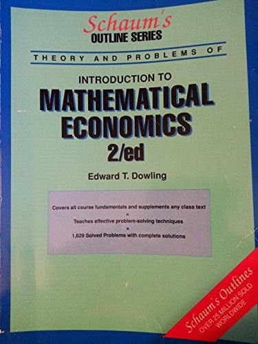 Schaum's Outline of Mathematical Economics