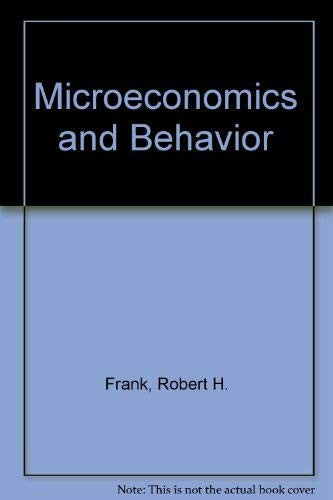 Microeconomics and Behavior