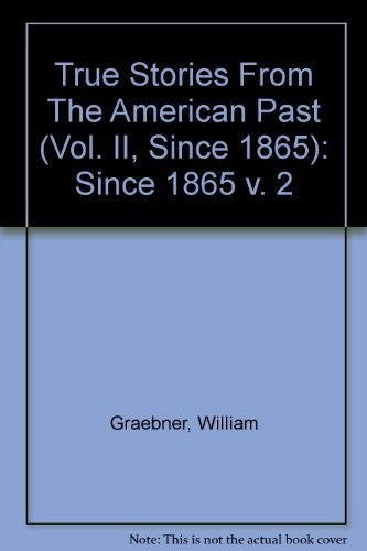True Stories from the American Past