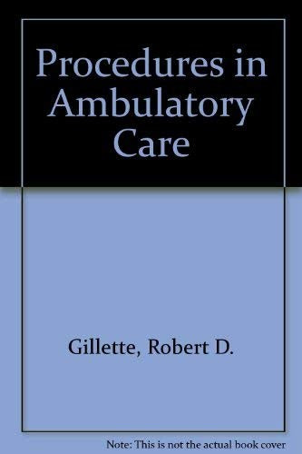 Procedures in Ambulatory Care