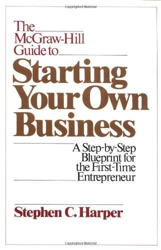 McGraw-Hill Guide to Starting Your Own Business