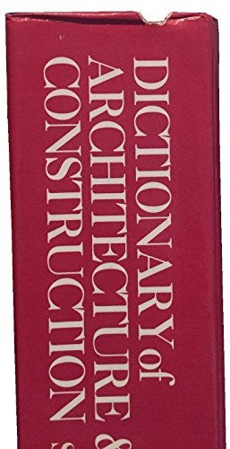 Dictionary of Architecture and Construction