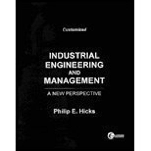 Industrial Engineering and Management: A New Perspective